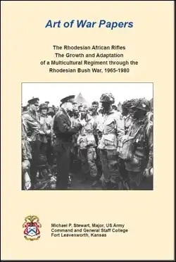Art Of War Papers: The Rhodesian African Rifles